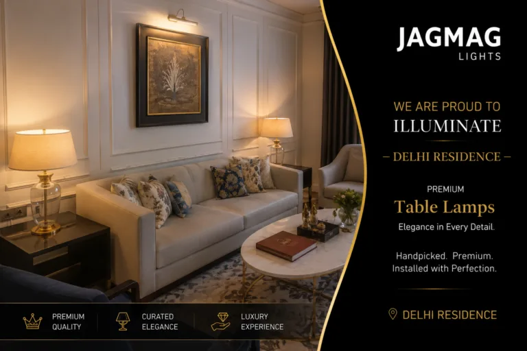 Residential chandelier Delhi project - JagMag Lights Delhi Residence lighting cover with premium table lamps